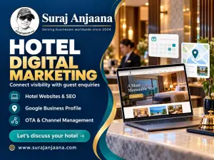 Suraj Anjaana hotel digital marketing banner showing a hotel website, Google Business Profile and OTA management services.