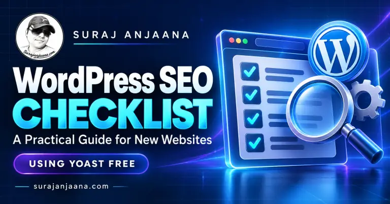 WordPress SEO checklist for new websites using Yoast Free, by Suraj Anjaana.
